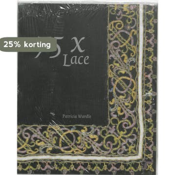 75 x lace 9789040094484 P. Wardle, Verzenden, Zo goed als nieuw, P. Wardle