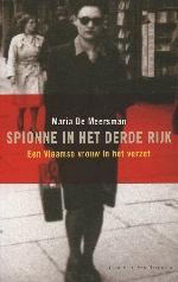 Spionne in het Derde rijk 9789056175474 M. de Meersman, Boeken, Verzenden, Zo goed als nieuw, M. de Meersman