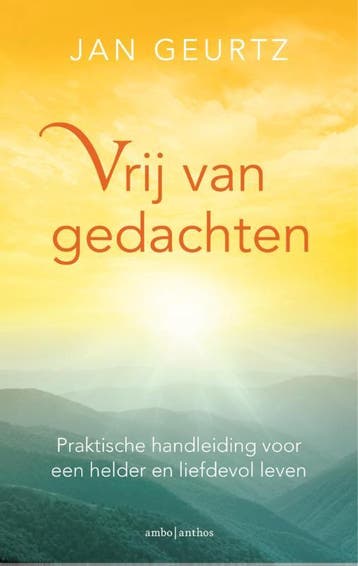 Vrij van gedachten 9789026334641 Jan Geurtz, Boeken, Verzenden, Zo goed als nieuw, Jan Geurtz