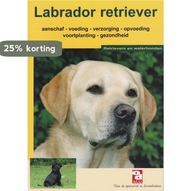De Labrador retriever / Over Dieren 9789058210043, Livres, Loisirs & Temps libre, Envoi