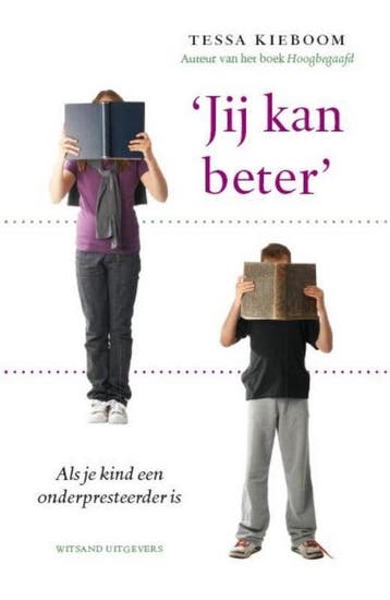 Jij kan beter 9789490382568 Tessa Kieboom, Verzenden, Gelezen, Tessa Kieboom
