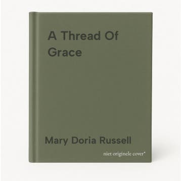A Thread Of Grace 9780449004135 Mary Doria Russell, Verzenden, Zo goed als nieuw, Mary Doria Russell