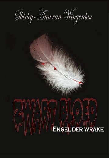 Engel der wrake / Zwart bloed / 2 9789462033252, Livres, Verzenden, Shirley-ann van Wingerden