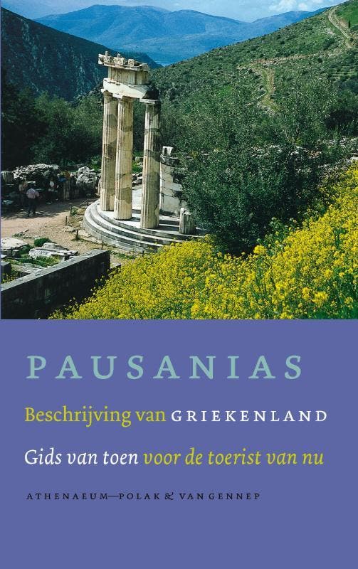 Beschrijving van Griekenland 9789025367374 Pausanias, Livres, Histoire mondiale, Envoi