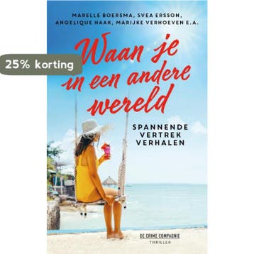 Waan je in een andere wereld 9789461095121 Marelle Boersma, Verzenden, Marelle Boersma