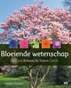 Bloeiende wetenschap. 375 jaar Botanische Tuinen Utrecht, Verzenden, Zo goed als nieuw, Armand Heijnen