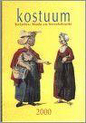 Kostuum, Relaties: mode en streekdracht 9789072777102, Verzenden, Gelezen