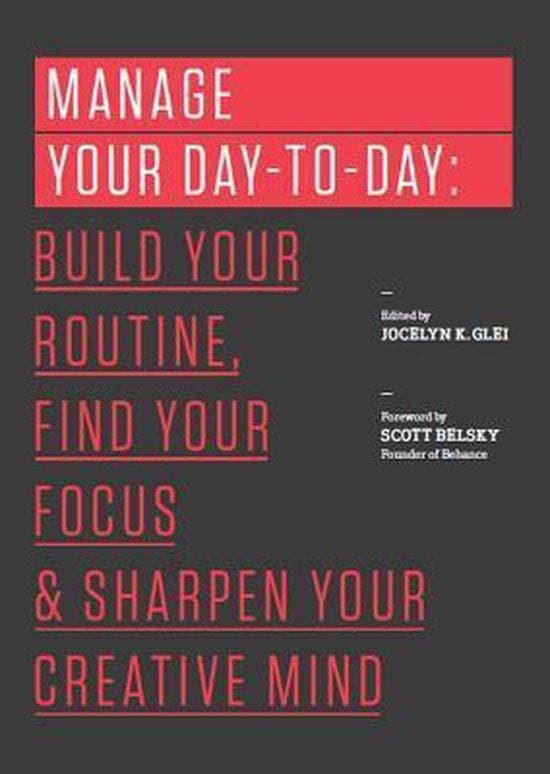 Manage Your Day To Day 9781477800676, Livres, Langue | Anglais, Envoi