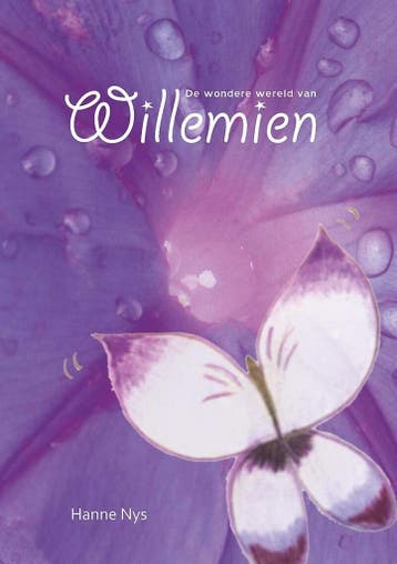 De wondere wereld van Willemien 9789460794988 Hanne Nys, Verzenden, Gelezen, Hanne Nys