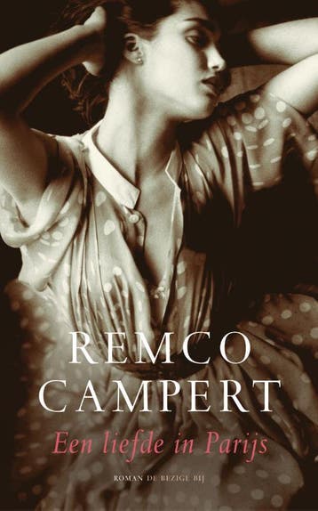 Een liefde in Parijs 9789023417880 Remco Campert, Verzenden, Zo goed als nieuw, Remco Campert