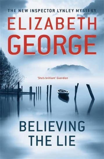 Believing the lie / Thomas Lynley / 18 9781444730142, Verzenden, Gelezen, Elizabeth George