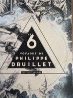 Druillet - Les 6 Voyages de Philippe Druillet + sérigraphie, Nieuw