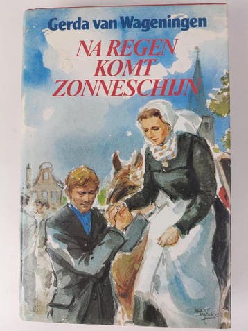 Na regen komt zonneschijn / Korenhalmen in de wind / 1, Boeken, Streekboeken en Streekromans, Verzenden, Gelezen, Wageningen