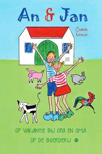 An en Jan op vakantie bij opa en oma op de boerderij, Verzenden, Zo goed als nieuw, Chantal Lemlijn
