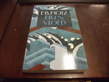 Eb en vloed en andere verhalen / Grote ABC / nr. 574, Verzenden, Zo goed als nieuw, F.B. Hotz