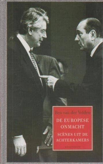 De Europese onmacht 9789029075657 B. van der Velden, Boeken, Verzenden, Zo goed als nieuw, B. van der Velden