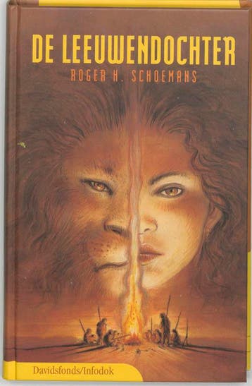 De leeuwendochter / Davidsfonds/Infodok-jeugd 9789059081529, Verzenden, R.H. Schoemans