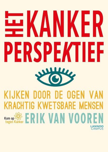 Het kanker perspektief 9789401437936 Erik Van Vooren, Boeken, Verzenden, Gelezen, Erik Van Vooren
