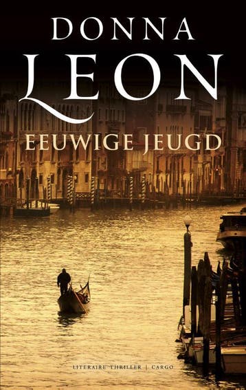 Eeuwige jeugd / Commissario Brunetti / 25 9789023455189, Verzenden, Donna Leon