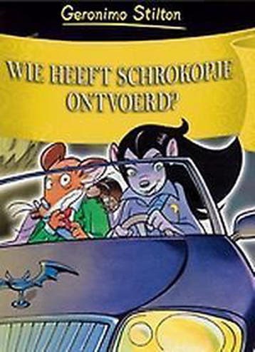 Wie heeft schrokopje ontvoerd? / Geronimo Stilton, Livres, Verzenden, Geronimo Stilton