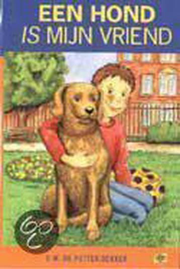 Een hond is mijn vriend 9789033625367 C.M. de Putter-Dekker, Verzenden, C.M. de Putter-Dekker