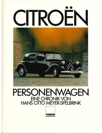 CITROËN PERSONENWAGEN, EINE CHRONIK