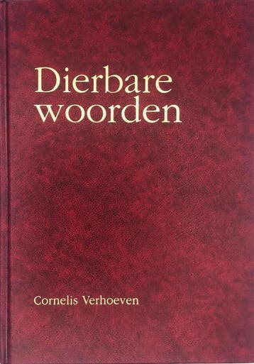 Dierbare woorden 9789055733170 C. Verhoeven, Verzenden, Gelezen, C. Verhoeven