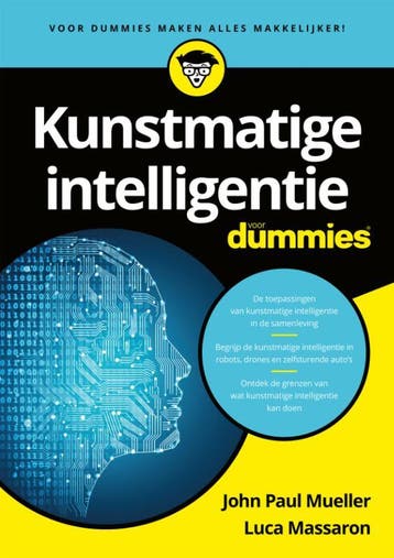 Kunstmatige intelligentie voor dummies 9789045355788, Boeken, Informatica en Computer, Verzenden, Zo goed als nieuw, Luca Massaron