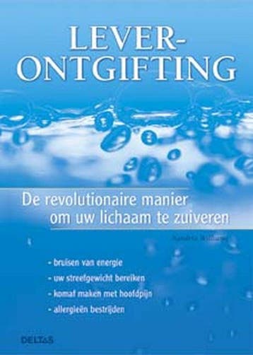 Leverontgifting 9789044707649 Xandria Williams, Verzenden, Xandria Williams