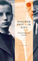 Ik niet 9789023425656 Joachim Fest, Verzenden, Zo goed als nieuw, Joachim Fest