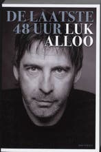 De laatste 48 uur 9789089240316 Luk Alloo, Verzenden, Gelezen, Luk Alloo