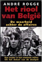 Het riool van BelgiÃ« 9789069742786 André Rogge, Verzenden, Gelezen, André Rogge