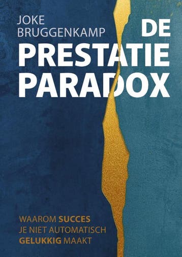 De Prestatie Paradox | Joke Bruggenkamp | Nieuw, Verzenden, Nieuw, Joke Bruggenkamp
