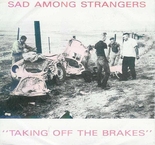 Sad Among Strangers - Taking Off The Brakes, Cd's en Dvd's, Vinyl | Pop, Gebruikt, Verzenden