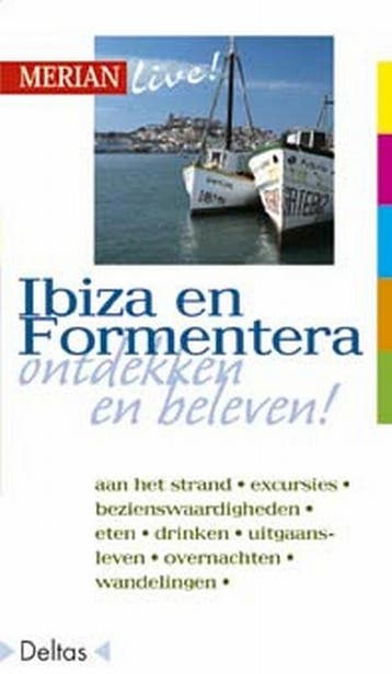 Ibiza en Formentera / Merian live! / 76 9789024369737, Boeken, Reisgidsen, Verzenden, Zo goed als nieuw, N. Schmid