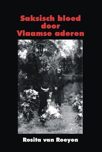 Saksisch bloed door Vlaamse aderen 9789055124503, Verzenden, Gelezen, Rosita de Bakker - van Roeyen