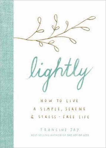 Lightly 9781328585035 Francine Jay, Verzenden, Zo goed als nieuw, Francine Jay