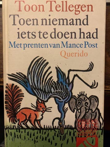 Toen niemand iets te doen had / Jeugdsalamander, Verzenden, Toon Tellegen