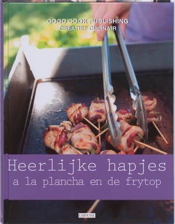 Heerlijke hapjes a la plancha en de frytop / Creatief, Verzenden, Jean-Francois Mallet