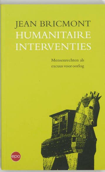 Humanitaire interventies 9789064454783 J. Bricmont, Verzenden, Gelezen, J. Bricmont