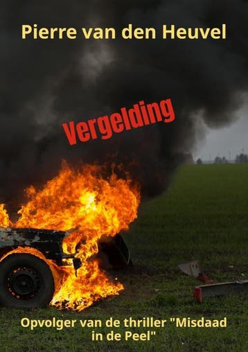 Vergelding 9789403733272 Pierre van den Heuvel, Verzenden, Pierre van den Heuvel