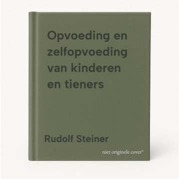 Opvoeding en zelfopvoeding van kinderen en tieners, Verzenden, Zo goed als nieuw, Rudolf Steiner