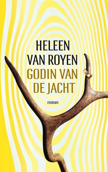 Godin van de jacht 9789048838349 Heleen van Royen, Verzenden, Gelezen, Heleen van Royen