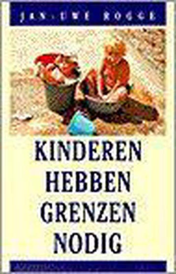 KINDEREN HEBBEN GRENZEN NODIG 9789026967672 ROGGE, Verzenden, ROGGE