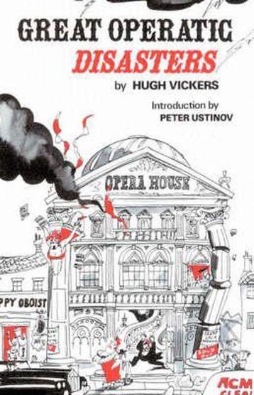 Great Operatic Disasters - Vickers, Verzenden
