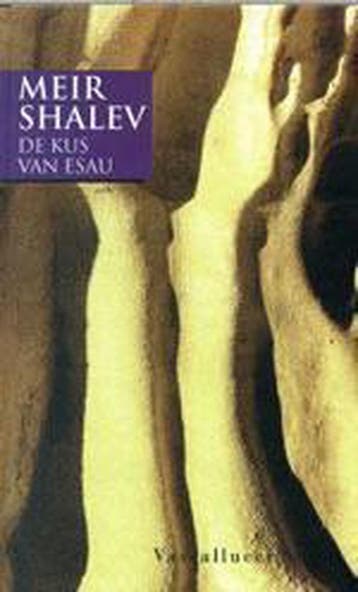 De kus van Esau 9789050004596 Meir Shalev, Boeken, Verzenden, Gelezen, Meir Shalev
