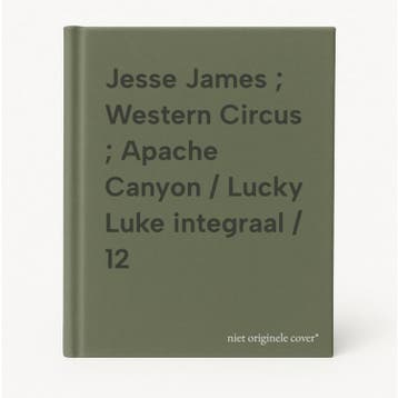 Jesse James ; Western Circus ; Apache Canyon / Lucky Luke, Livres, BD, Verzenden