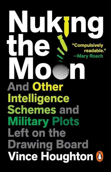 Nuking the Moon 9780525506904 Vince Houghton, Verzenden, Vince Houghton