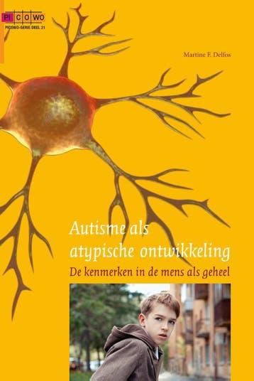 Autisme als atypische ontwikkeling / PICOWO reeks / 21, Boeken, Verzenden, Zo goed als nieuw, Martine F. Delfos