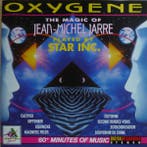 Star Inc. - Oxygene - The Magic Of Jean-Michel Jarre, Verzenden, Gebruikt